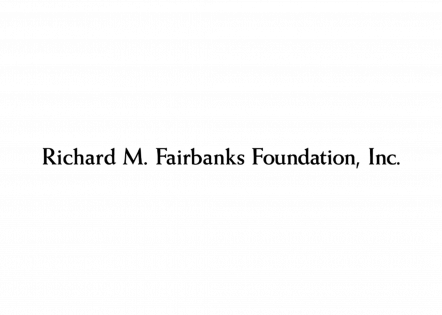 Richard M. Fairbanks Foundation